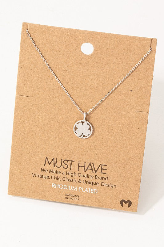 Four Leaf Clover Round Must Have Necklace