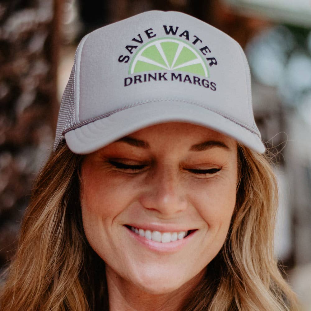 Save Water Drink Margs Snapback Foam Trucker Hat