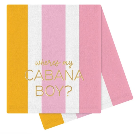 Tea Towel - Where's My Cabana Boy