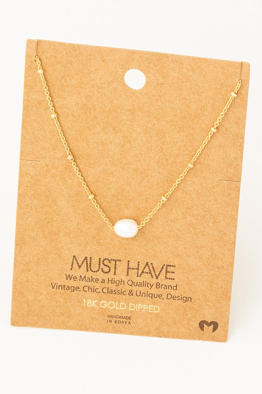 Single Pearl Must Have Necklace