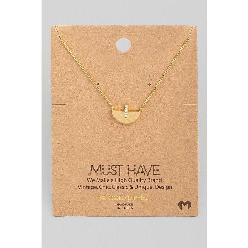 Semi Circle Must Have Necklace