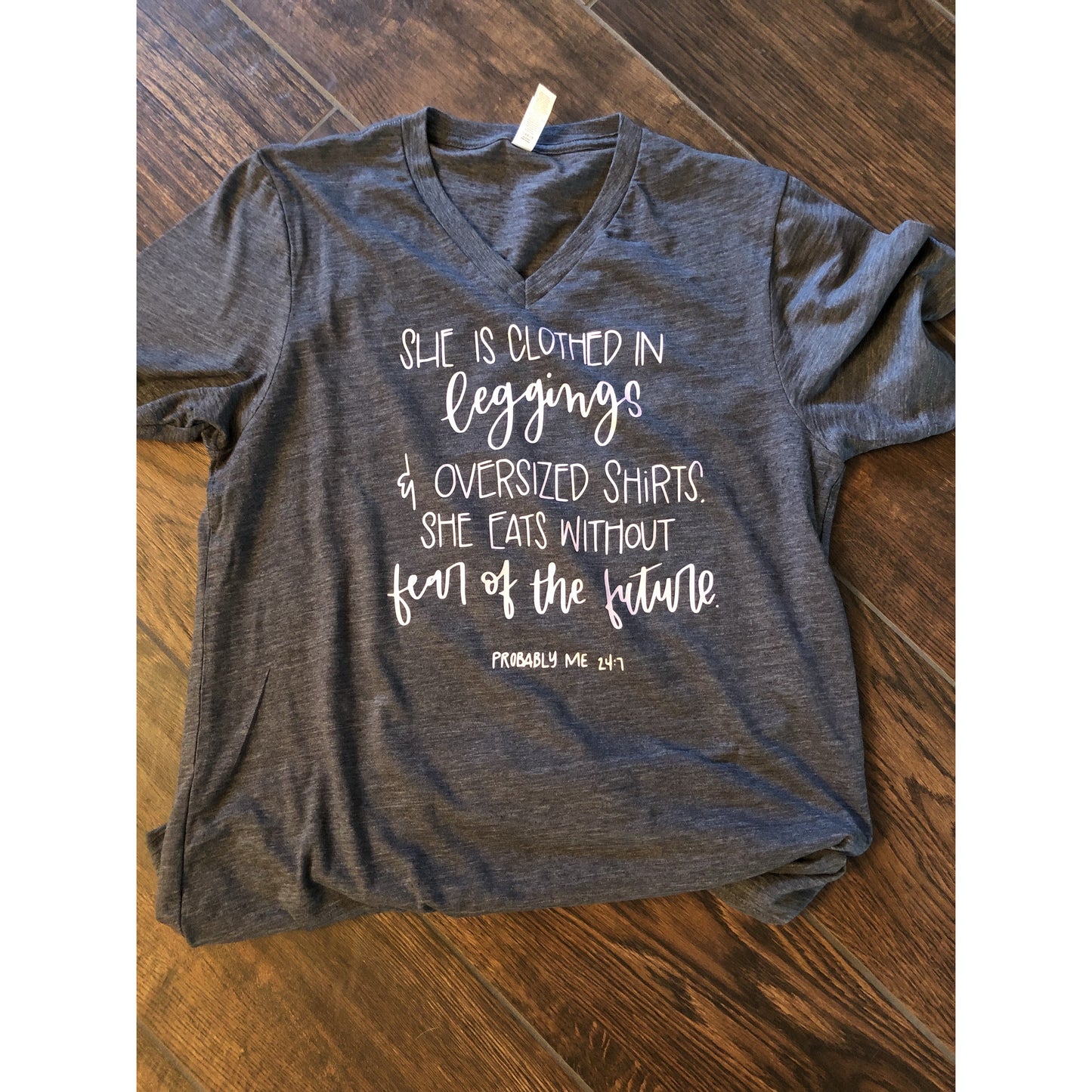 Probably Me Shirt