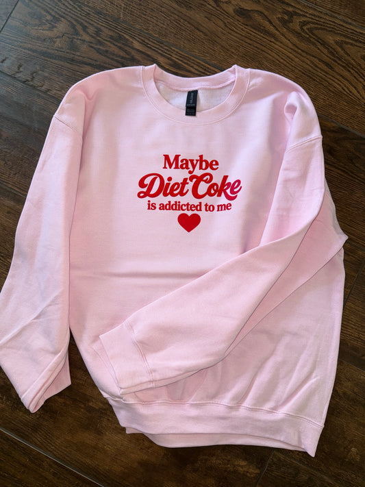 Diet Coke is Addicted to me