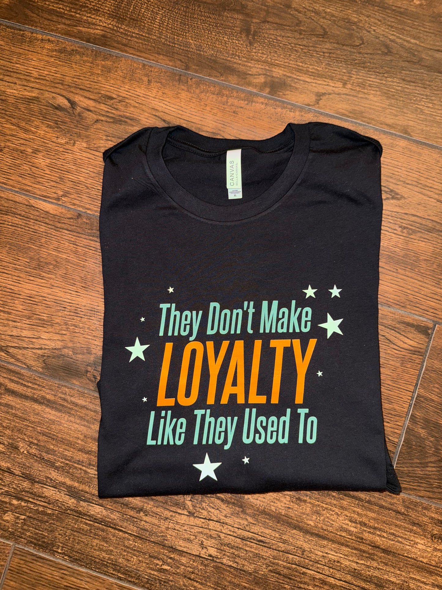 Loyalty Shirt - ONLINE ORDER ONLY