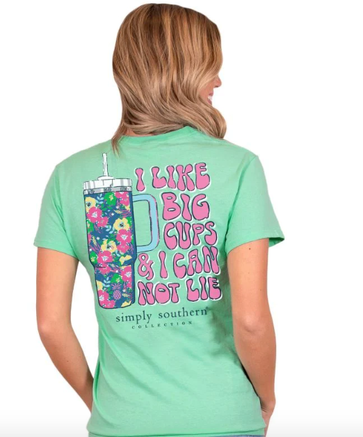 Big Cups & I Cannot Lie T-Shirt By Simply Southern