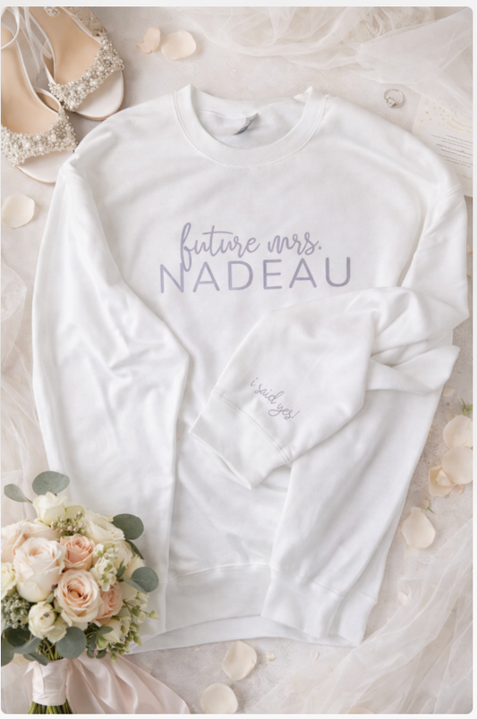 Future Mrs. Sweatshirt - ONLINE ORDER ONLY