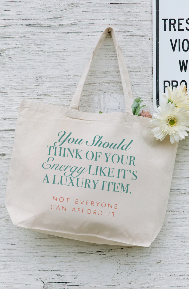 Protect Your Energy Tote by Girl Tribe