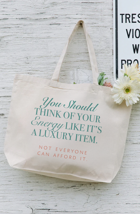 Protect Your Energy Tote by Girl Tribe