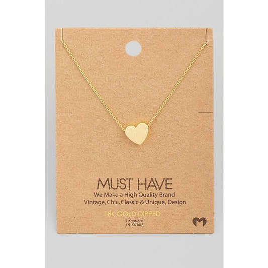 Brushed Flat Heart Must Have Necklace