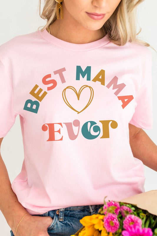 Best Mama Ever T-Shirt-Pink