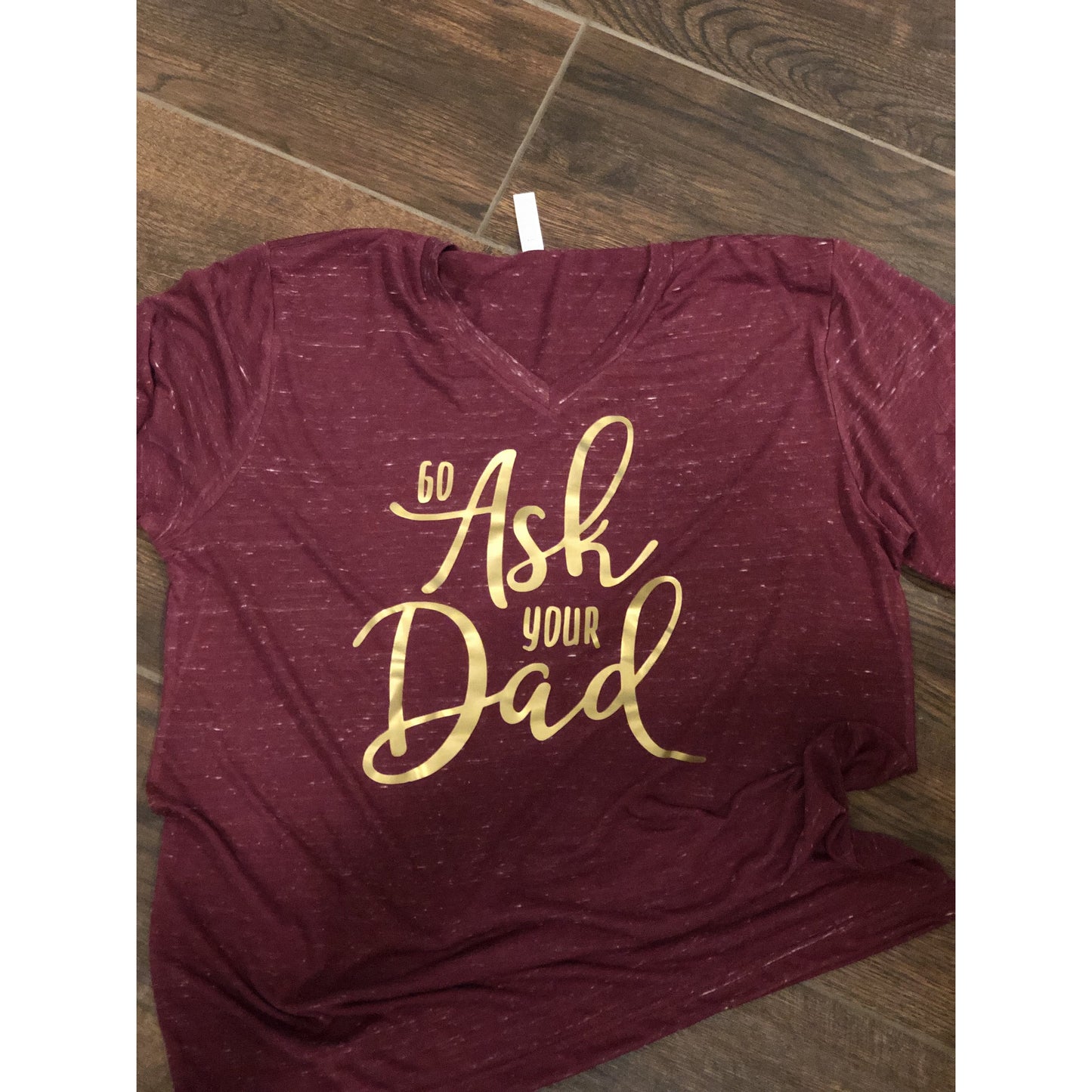 Go Ask Your Dad Thursday T-shirt!