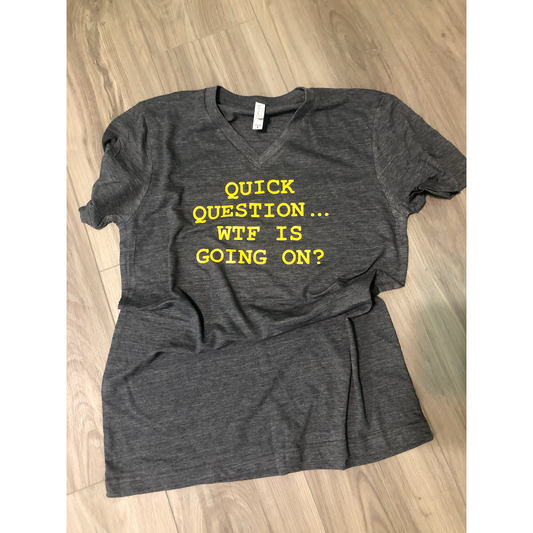 Quick Question T-shirt
