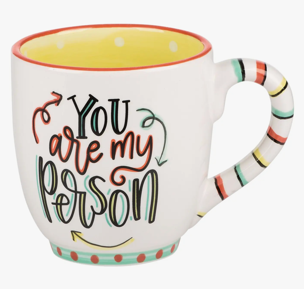 You are My Person Heart Mug