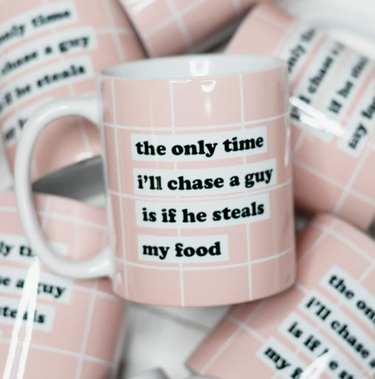 Chase a Guy Mug