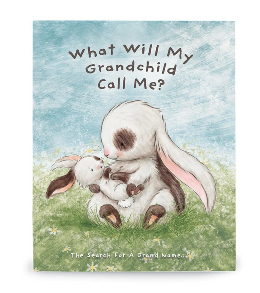What Will My Grandchild Call Me Book